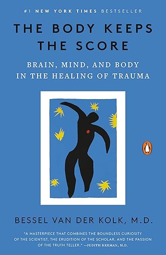 #1 New York Times Bestseller. The Body Keeps the Score. Brain, Mind, and Body in the Healing of Trauma. Bessel Van Der Kolk, M.D.